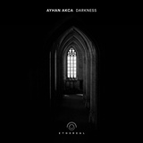Обложка для Ayhan Akca - Darkness