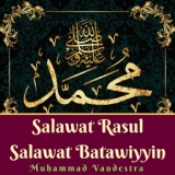 Обложка для Muhammad Vandestra - Salawat Rasul Salawat Batawiyyin