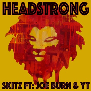 Обложка для Skitz, Joe Burn, YT - Headstrong