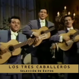 Обложка для Los Tres Caballeros - Adriana