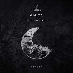 Обложка для Gallya - Call For You