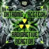 Обложка для Dktronic, azztech - Radioactive Reactor