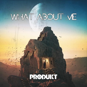 Обложка для Produkt - What About Me?