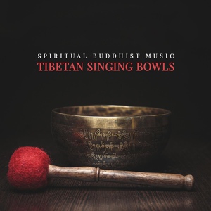 Обложка для Buddha Music Sanctuary - Ancient Tibetan Wisdom