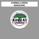 Обложка для Kuisma & Okiru feat. Kenjido Okiru - Basscore