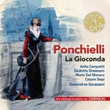 Обложка для Orchestra del Maggio Musicale Fiorentino, Gianandrea Gavazzeni, Anita Cerquetti - La Gioconda, Op. 9, Act 4: "Suicidio! ... In questi fieri momenti" (Gioconda)
