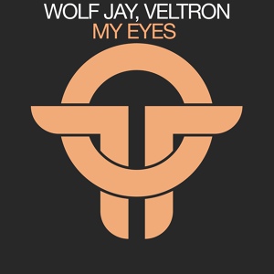 Обложка для Wolf Jay, Veltron - My Eyes