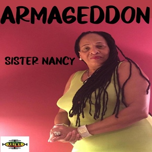 Обложка для Sister Nancy - Armageddon