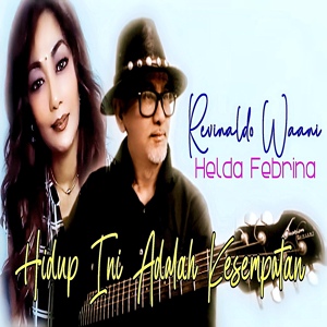 Обложка для HELDA FEBRINA feat. Revinaldo Waani - HIDUP INI ADALAH KESEMPATAN