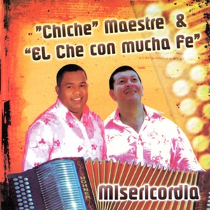Обложка для Chiche Maestre & El Che Redondo - Felicidad