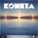 Обложка для Kometa - Loneliness (KOSMOS093DGTL, "Loneliness EP")