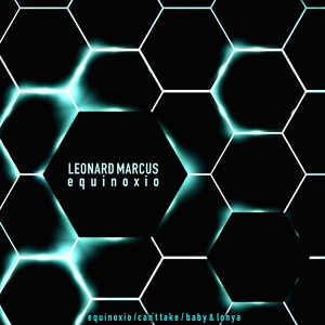 Обложка для Leonard Marcus - Equinoxio