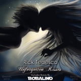 Обложка для Rick Tedesco - Unforgotten Kisses (Original Mix)