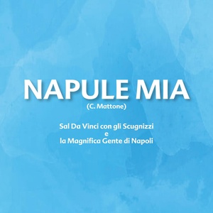 Обложка для Sal Da Vinci - NAPULE MIA