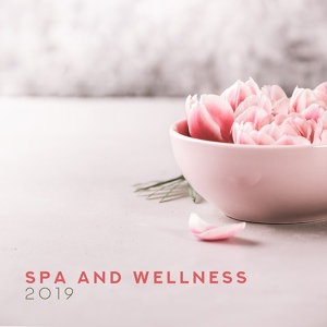 Обложка для Relaxing Spa Music, Wellness Spa Music Oasis, Pure Spa Massage Music - Soft Atmosphere