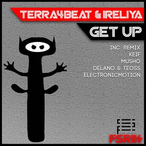 Обложка для Ireliya, Terra4Beat - Get Up