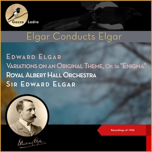 Обложка для Edward Elgar, Royal Albert Hall Orchestra - Variations on an Original Theme, Op. 36 ‚Enigma', XII. B.G.N. (Andante)
