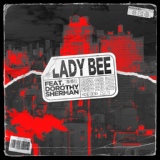 Обложка для Lady Bee - Night And Day (Original Mix) (feat. Dorothy Sherman)