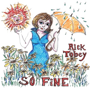 Обложка для Rick Tobey - So Fine