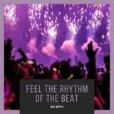 Обложка для DJ Otti - Feel the Rhythm of the Beat