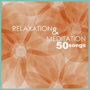 Обложка для Oasis of Meditation - Relaxation & Meditation