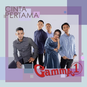Обложка для Gamma1 - Cinta Pertama