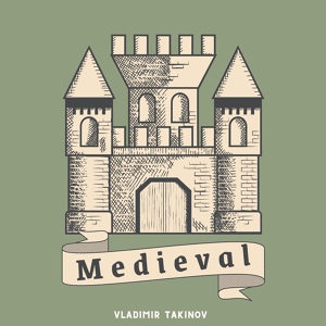 Обложка для Vladimir Takinov - Medieval