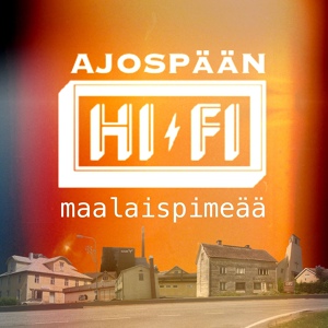Обложка для Ajospään HiFi - Tarpeeksi Kännissä