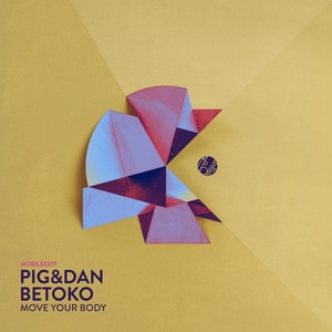 Обложка для Pig&Dan, Betoko feat. Tato - Move Your Body
