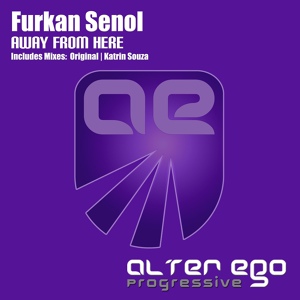 Обложка для Furkan Senol - Away From Here