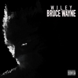 Обложка для Wiley - Bruce Wayne