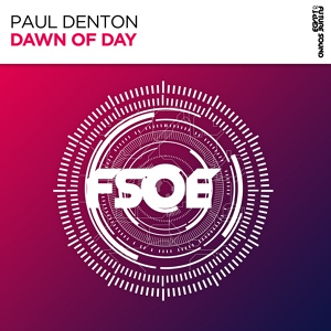 Обложка для Paul Denton - Dawn Of Day