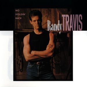 Обложка для Randy Travis - Hard Rock Bottom of Your Heart