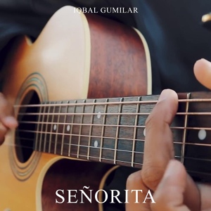Обложка для Iqbal Gumilar - Señorita