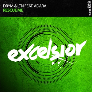 Обложка для DRYM & LTN ft. Adara - Rescue Me (LTN Sunrise Remix)
