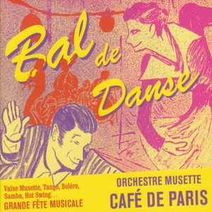 Обложка для Orchestre Musette Café de Paris - Troublant Bolero
