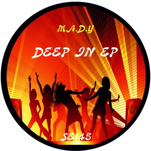 Обложка для M.A.D.Y - Deep In B