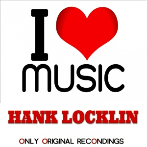 Обложка для Hank Locklin - Happy Birthday To Me