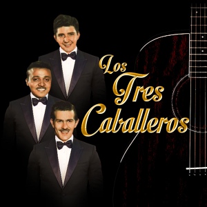 Обложка для Los Tres Caballeros - El Candado