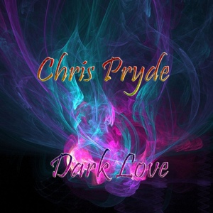 Обложка для Chris Pryde - Dark