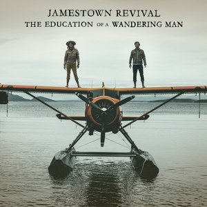 Обложка для Jamestown Revival - Company Man