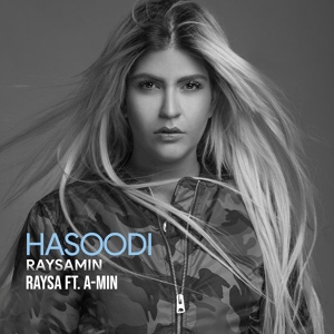 Обложка для Raysa - Hasoodi (ft. A-min)