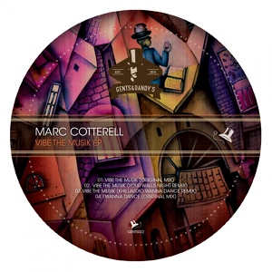 Обложка для Marc Cotterell - Vibe the Musik