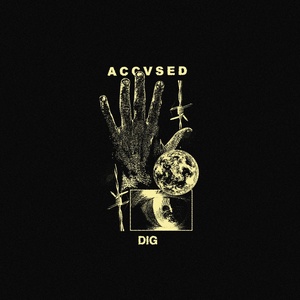 Обложка для ACCVSED - Dig