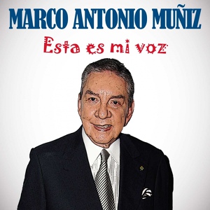 Обложка для Marco Antonio Muñiz - Adelante
