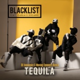 Обложка для Blacklist feat. Carla's Dreams - Tequila