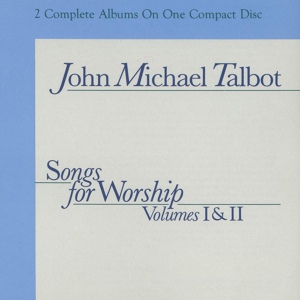 Обложка для John Michael Talbot - Lamb Of God