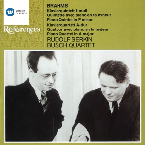 Обложка для Rudolf Serkin/Adolf Busch/Karl Doktor/Hermann Busch - Piano Quartet No. 2 in A Op.26 (1993 Digital Remaster): I. Allegro non troppo