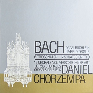 Обложка для Daniel Chorzempa - J.S. Bach: Orgelbüchlein - 8. Von Himmel hoch, da komm' ich her, BWV 606