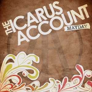 Обложка для The Icarus Account - Mayday